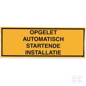 Įspėjamasis lipdukas „Dėmesio: automatiškai startuojanti įranga“ 297x105 mm WB251457